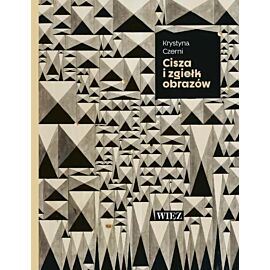 Cisza i zgiełk obrazów wyd. 2026