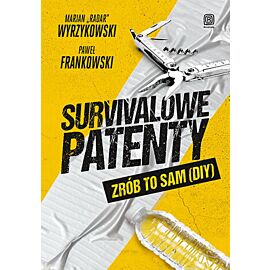 Survivalowe patenty. Zrób to sam (DIY) (e-book)