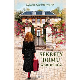Sekrety domu wśród róż (e-book)