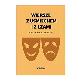 Wiersze z uśmiechem i z łzami