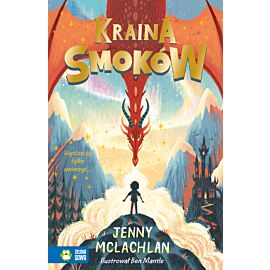Kraina Smoków. Tom 1
