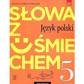 Słowa z uśmiechem Język polski Literatura i kultura 5 Podręcznik