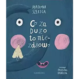 Co za dużo to niezdrowo. Robale. Tom 3