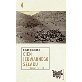 Cień Jedwabnego szlaku (e-book)