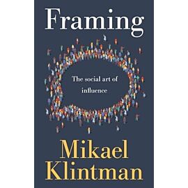 Framing. The social art of influence wer. angielska