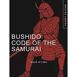 Bushido: Code of the Samurai