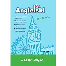 Angielski bez trudu. I speak English