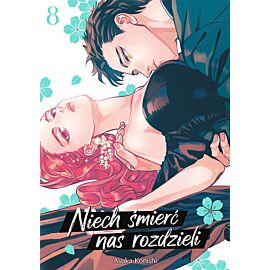Niech śmierć nas rozdzieli - 08