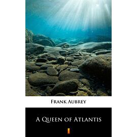 A Queen of Atlantis (e-book)