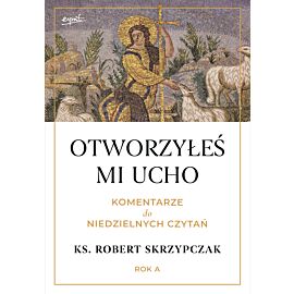 Otworzyłeś mi ucho