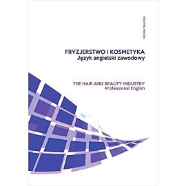 Fryzjerstwo i kosmetyka Język angielski zawodowy