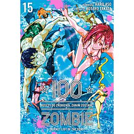 100 rzeczy do zrobienia, zanim zostanę zombie - 15