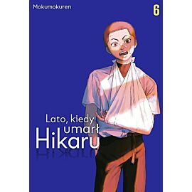 Lato, kiedy umarł Hikaru - 06