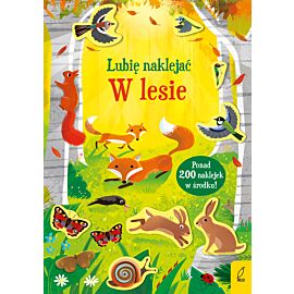 Lubię naklejać. W lesie