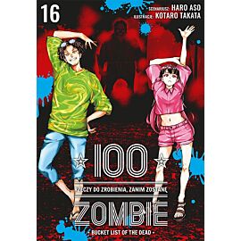 100 rzeczy do zrobienia, zanim zostanę zombie - 16