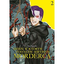 Dzień, w którym zostałem seryjnym mordercą - 02