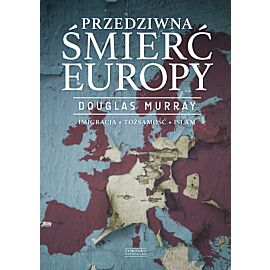 Przedziwna śmierć Europy
