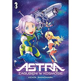 Astra. Zagubieni w kosmosie - 03