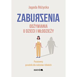 Zaburzenia odżywiania u dzieci i młodzieży