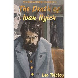 The Death of Ivan Ilyich & Other Stories. Wordsworth Classics wer. angielska