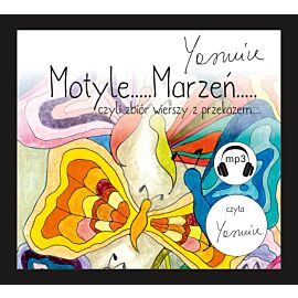 Motyle Marzeń czyli zbiór wierszy z przekazem (audiobook MP3)