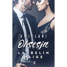 Obsesja. Uwikłani. Tom 2. Wydanie kieszonkowe