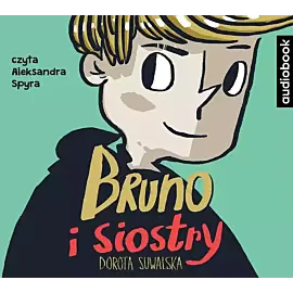 Bruno i siostry (audiobook CD)