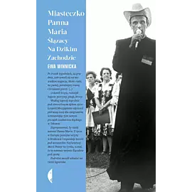 Miasteczko Panna Maria