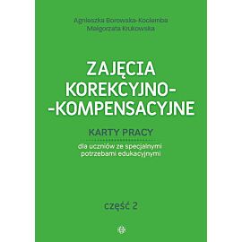 Zajęcia korekcyjno-kompensacyjne. Część 2