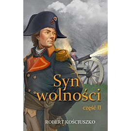 Syn wolności. Część 2