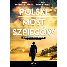 Polski most szpiegów.