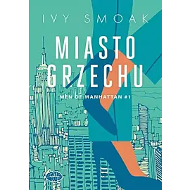 Miasto grzechu Men of Manhattan 1