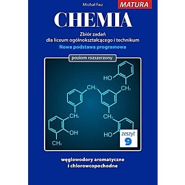 Chemia zbiór zadań dla uczniów liceum ogólnokształcącego i technikum Zeszyt 9