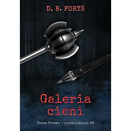 Galeria cieni - opowiadanie - 06 (e-book)