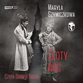 Złoty róg. Śledztwa profesorowej Szczupaczyńskiej. (audiobook MP3)