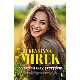 Do trzech razy szczęście (e-book)