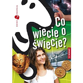 Dzieci zgadują Co wiecie o świecie?