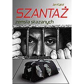 Szantaż. Zemsta skazanych