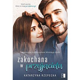 Zakochana w przyjacielu