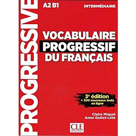 Vocabulaire progressif intermediare livre 3ed A2 B1