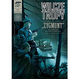 Wilcze tropy - 1 - "Zygmunt"