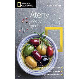 Ateny i wyspy greckie. Przewodnik National Geographic. Wydanie 2, zaktualizowane