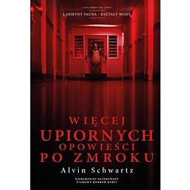 Więcej upiornych opowieści po zmroku