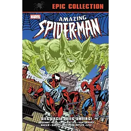 Amazing Spider-Man Epic Collection - 12 -  Sieć życia, sieć śmierci