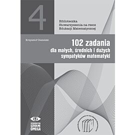 102 zadania dla sympatyków matematyki