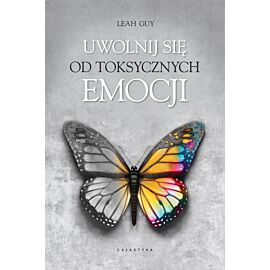 Uwolnij się od toksycznych emocji (e-book)