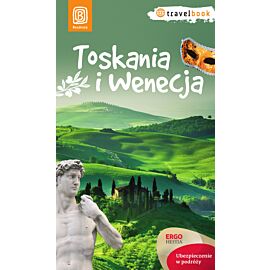 Toskania i Wenecja. Travelbook. Wydanie 1 (e-book)