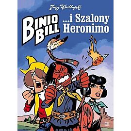 Binio Bill - ...i Szalony Heronimo
