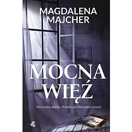 Mocna więź