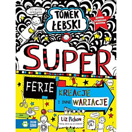 Tomek Łebski. Superferie, kreacje i inne wariacje t.16